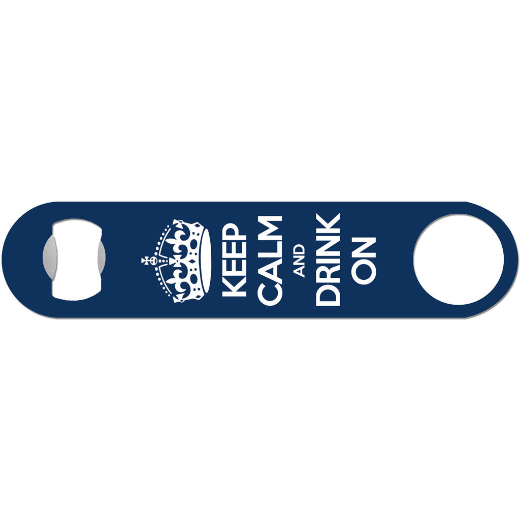 Keep Calm - Funny Bottle Opener