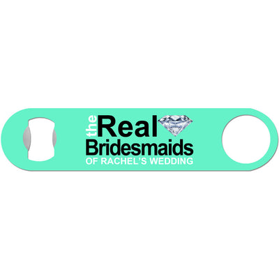 The Real Bridesmaids - Wedding Bottle Opener