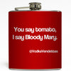 You Say Tomato - Bloody Mary Flask