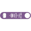 Call My Big - Sorority Bottle Opener