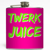 Twerk Juice - Funny Flask