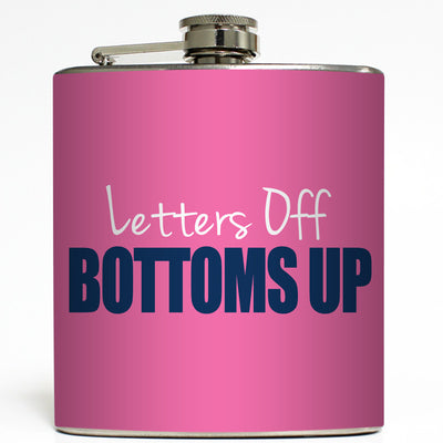 Letters Off Bottoms Up - Sorority Flask