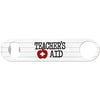Teacher's Aid - Funny Bottle Opener