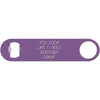 You Look Like I Need A Drink - Funny Bottle Opener