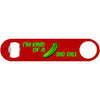 I'm Kind of a Big Dill - Funny Pickle Bottle Opener