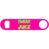 Twerk Juice - Funny Bottle Opener
