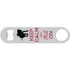 Keep Calm and Roll On - Alabama Bottle Opener