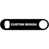 Upload Your Own Design - Custom Bottle Opener